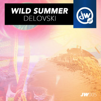 Delovski - Wild Summer