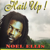 Noel Ellis - Hail Up