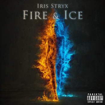Iris Stryx - Fire & Ice