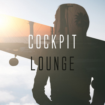 Various Artists - Cockpit Lounge