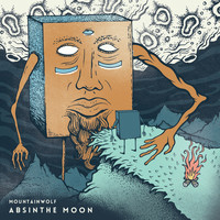 Mountainwolf - Absinthe Moon