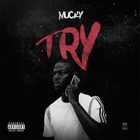 Mucky - Try (Explicit)