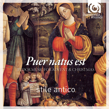 Stile Antico - Puer Natus Est - Tudor Music for Advent and Christmas