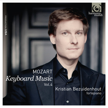 Kristian Bezuidenhout - Mozart: Keyboard Music Vol.4