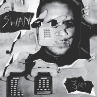 SWAN - 3 Am