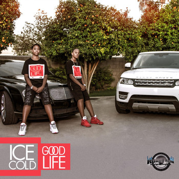 Ice Cold - Good Life