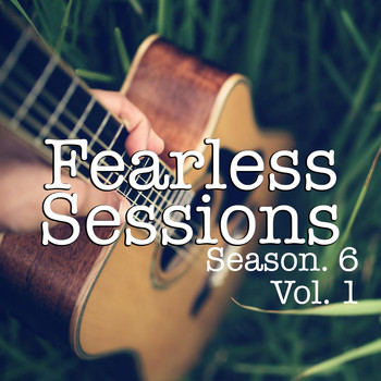 Various Artists - Fearless Sessions, Season. 6 Vol. 1