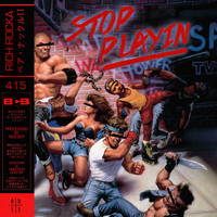 Rich Rocka - Stop Playin