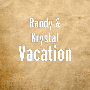 Randy - Vacation