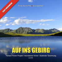 Herbert Pixner Projekt - Auf Ins Gebirg