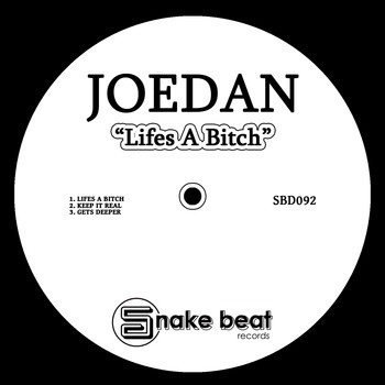 Joedan - Lifes a Bitch (Explicit)