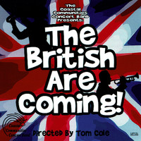 Coastal Communities Concert Band & Tom Cole - The British Are Coming