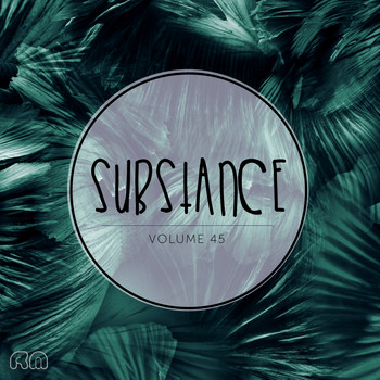 Various Artists - Substance, Vol. 45