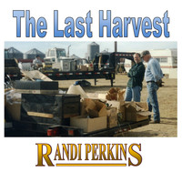 Randi Perkins - The Last Harvest 2017