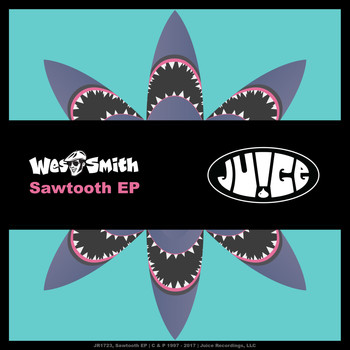 Wes Smith - Sawtooth EP