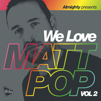 Various Artists - Almighty Presents: We Love Matt Pop (Vol 2)