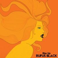 Rufus Black - Rise Up