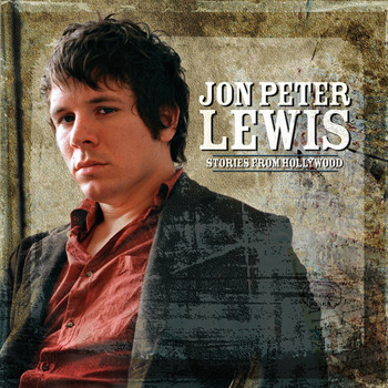 Jon Peter Lewis - Stories from Hollywood
