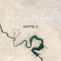 Martin Ekman - Kapitel X