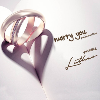 Luther - Marry You