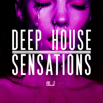 Various Artists - Deep House Sensations, Vol. 3