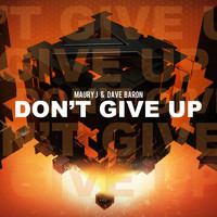 Maury J, Dave Baron - Don't Give Up