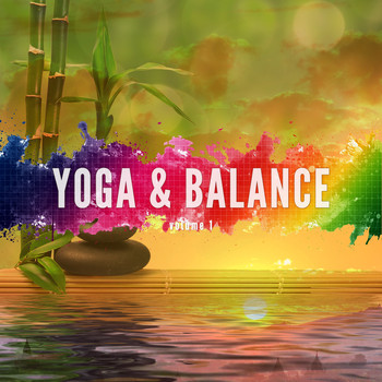Various Artists - Yoga & Balance, Vol. 1 (Smooth Relaxing Beats)