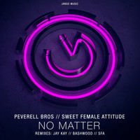 Peverell Bros, Sweet Female Attitude - No Matter