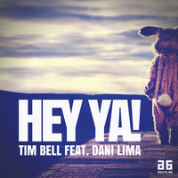Tim Bell - Hey Ya!
