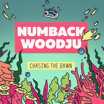 Woodju & Numback - Chasing the Dawn