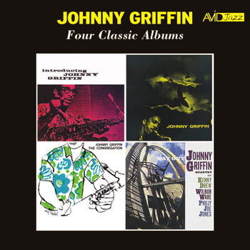 Johnny Griffin - Four Classic Albums (Introducing Johnny Griffin / a Blowing Session / The Congregation / Way out) [Remastered]