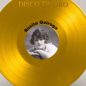 Rosita Quiroga - Disco de Oro