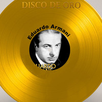 Eduardo Armani - Disco de Oro (Explicit)