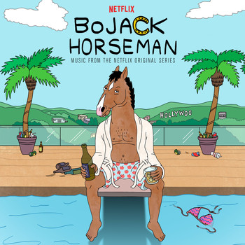 Various Artists - BoJack Horseman (Music from the Netflix Original Series)