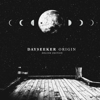 Dayseeker - Origin (Deluxe Edition)