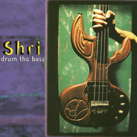 Shri - Drum the Bass