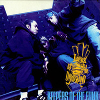 Lords Of The Underground - Keepers of the Funk (Explicit)