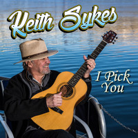 Keith Sykes - I Pick You