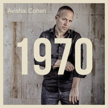 Avishai Cohen - 1970