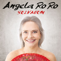 Angela Ro Ro - Selvagem