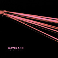 Waveland - P·U·L·S·E