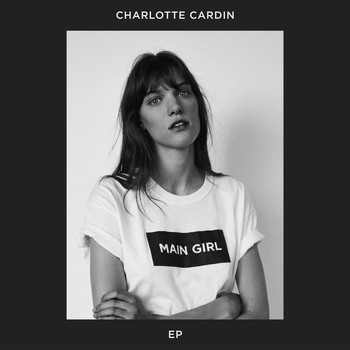 Charlotte Cardin - Main Girl - EP