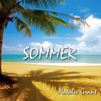 Natalie Grant - Sommer (Radioversion)