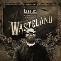 Pontifex - Letters from the Wasteland, Vol. 1