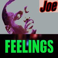 Joe - Feelings