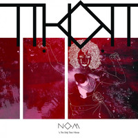 Thot - Now's the Only Time I Know