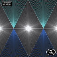 Ricochet - The Night