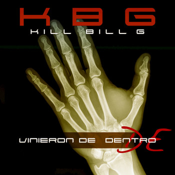Kill Bill G - Vinieron de Dentro De