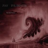 Evil Ebenezer - Never Panic (feat. Evil Ebenezer)