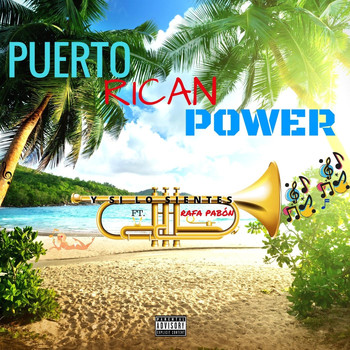Puerto Rican Power - Y Si Lo Sientes (feat. Rafa Pabón)